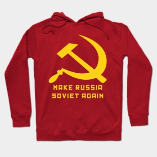 Make Russia Soviet Again by Basement Mastermind Hoodie